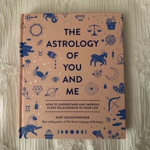 The Astrology Of You And Me